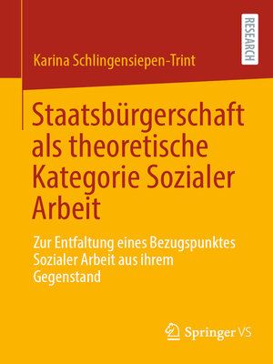 cover image of Staatsbürgerschaft als theoretische Kategorie Sozialer Arbeit